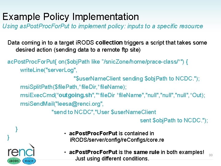 Example Policy Implementation Using as. Post. Proc. For. Put to implement policy: inputs to