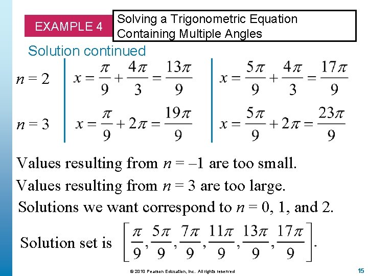 EXAMPLE 4 Solving a Trigonometric Equation Containing Multiple Angles Solution continued n=2 n=3 Values