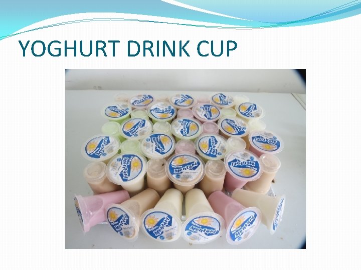 YOGHURT DRINK CUP 