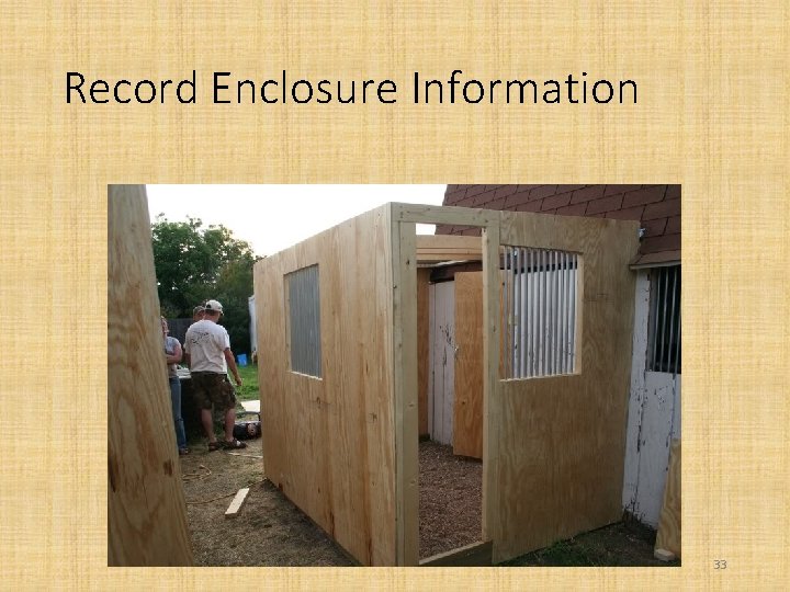 Record Enclosure Information 33 