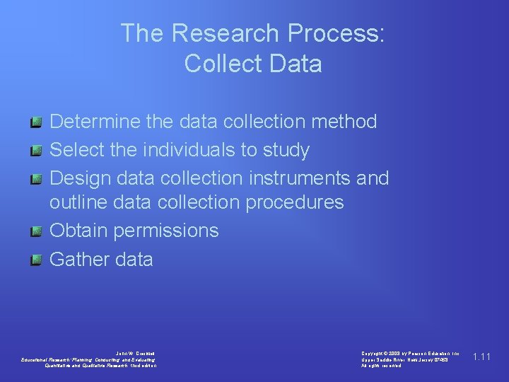 Chapter 1 The Process of Conducting Research John