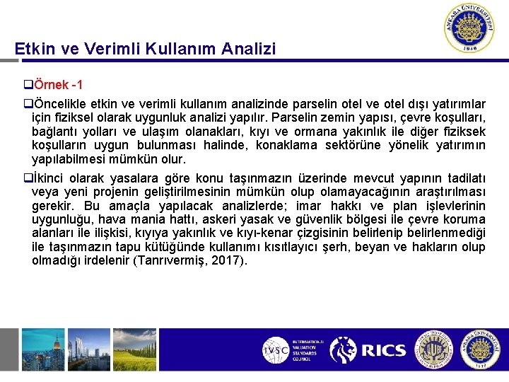 Etkin ve Verimli Kullanım Analizi qÖrnek -1 qÖncelikle etkin ve verimli kullanım analizinde parselin