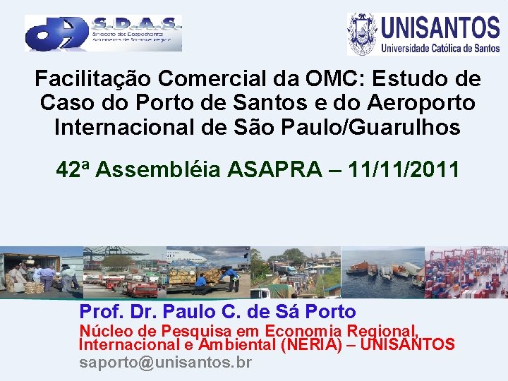 Facilitação Comercial da OMC: Estudo de Caso do Porto de Santos e do Aeroporto