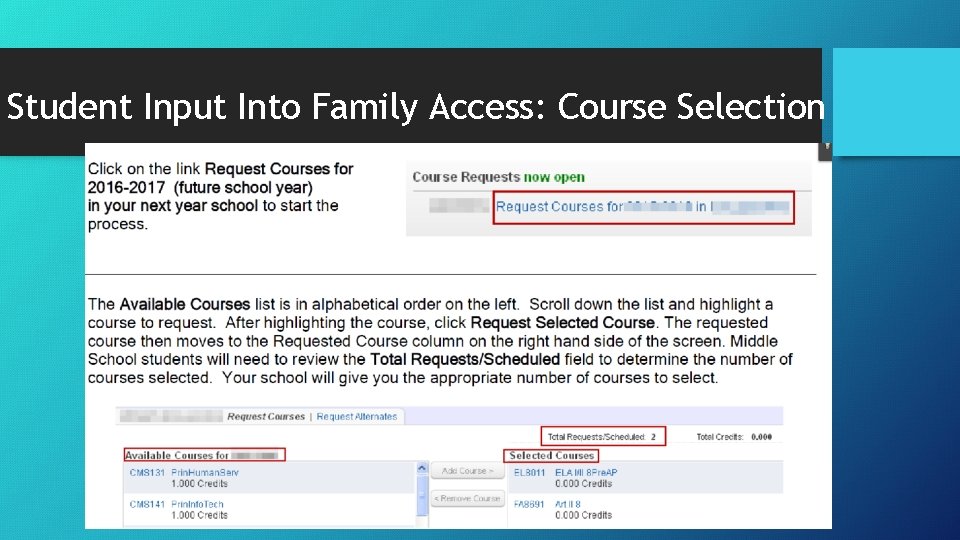 Student Input Into Family Access: Course Selection 