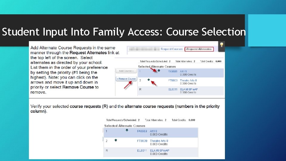 Student Input Into Family Access: Course Selection 
