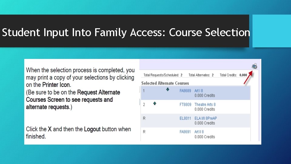 Student Input Into Family Access: Course Selection 