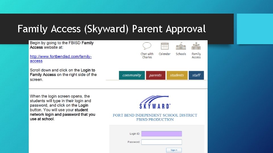 Family Access (Skyward) Parent Approval 