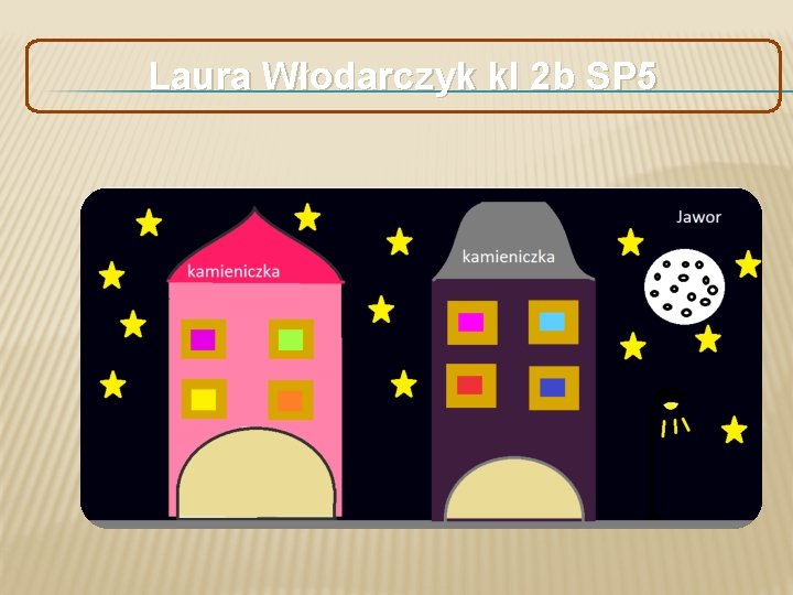 Laura Włodarczyk kl 2 b SP 5 