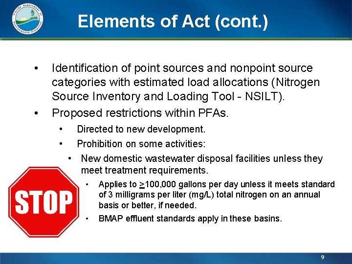 Elements of Act (cont. ) • • Identification of point sources and nonpoint source