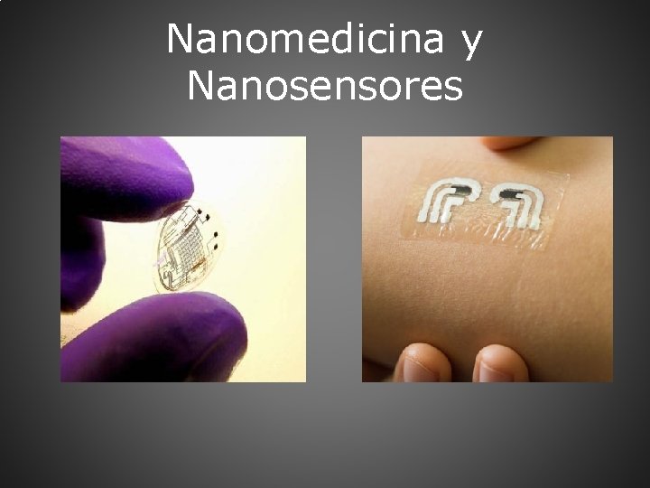 Nanomedicina y Nanosensores 