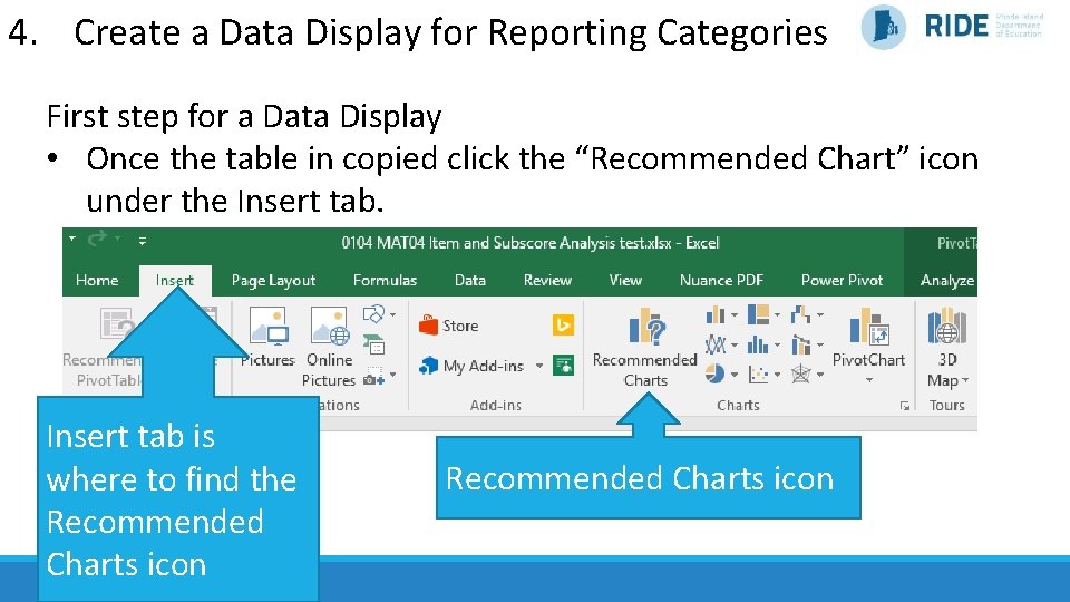 4. Create a Data Display for Reporting Categories First step for a Data Display