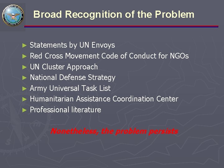Broad Recognition of the Problem Statements by UN Envoys ► Red Cross Movement Code