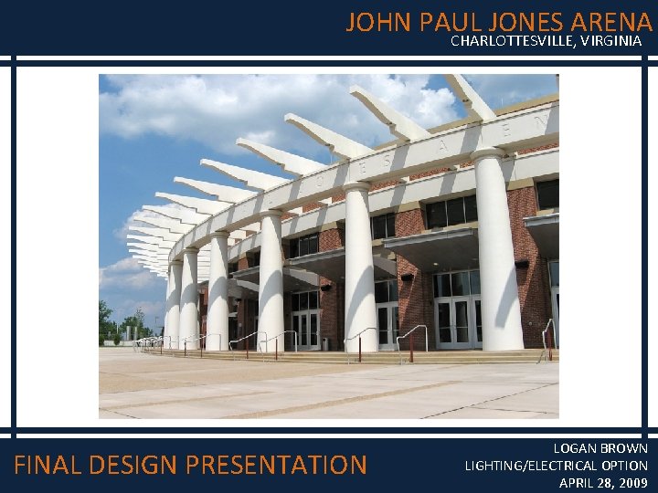 JOHN PAUL JONES ARENA CHARLOTTESVILLE VIRGINIA FINAL DESIGN