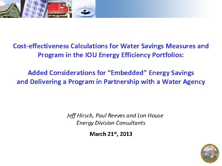 Costeffectiveness Calculations for Water Savings Measures and Program