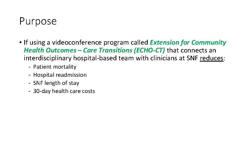 Purpose • If using a videoconference program called Extension for Community Health Outcomes –