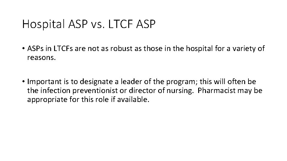 Hospital ASP vs. LTCF ASP • ASPs in LTCFs are not as robust as