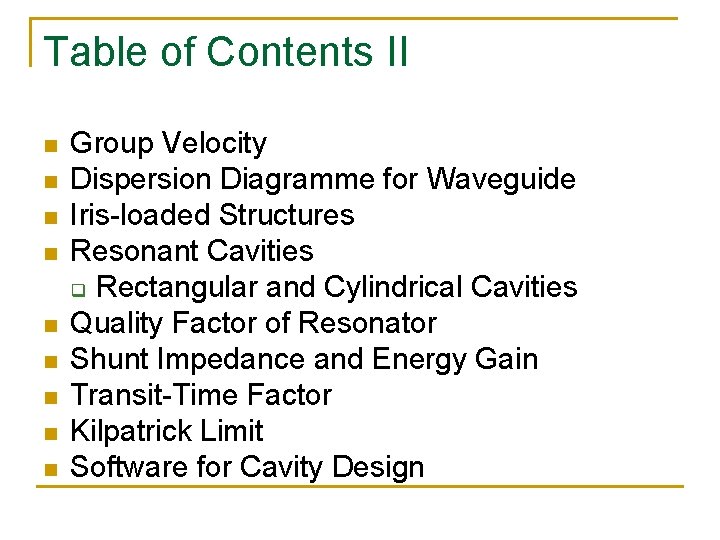 Table of Contents II n n n n n Group Velocity Dispersion Diagramme for