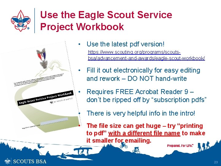Use the Eagle Scout Service Project Workbook • Use the latest pdf version! https: