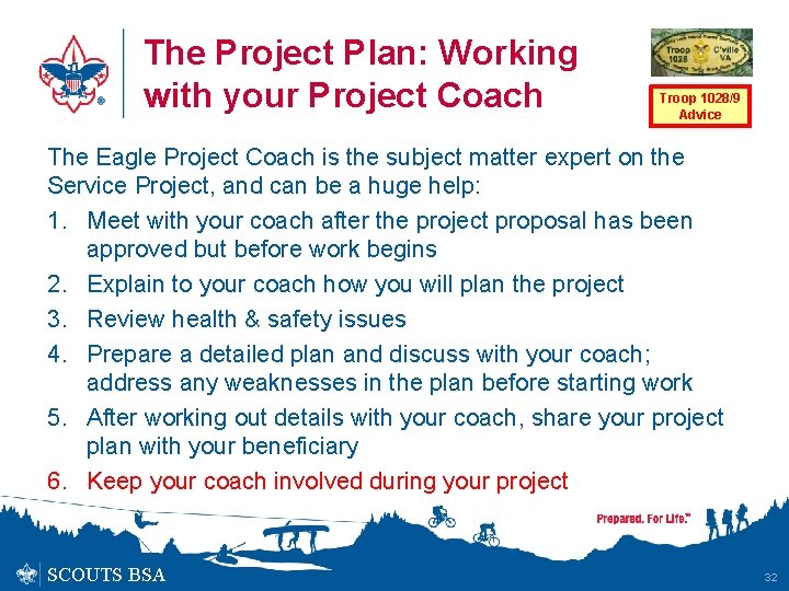 The Project Plan: Working with your Project Coach Troop 1028/9 Advice The Eagle Project