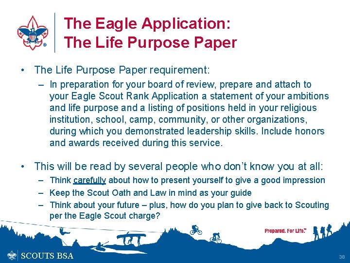 The Eagle Application: The Life Purpose Paper • The Life Purpose Paper requirement: –