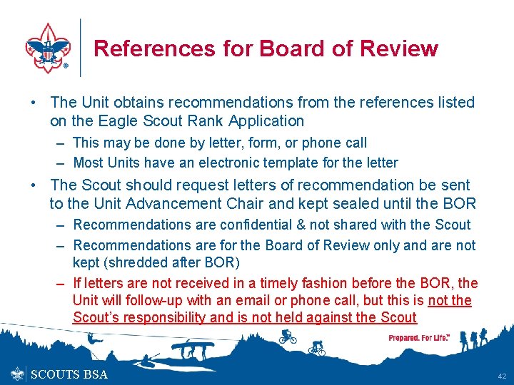 References for Board of Review • The Unit obtains recommendations from the references listed
