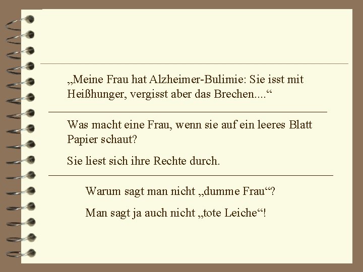 „Meine Frau hat Alzheimer-Bulimie: Sie isst mit Heißhunger, vergisst aber das Brechen. . “