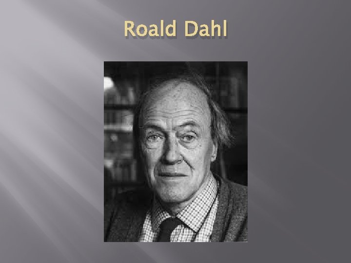 Roald Dahl 