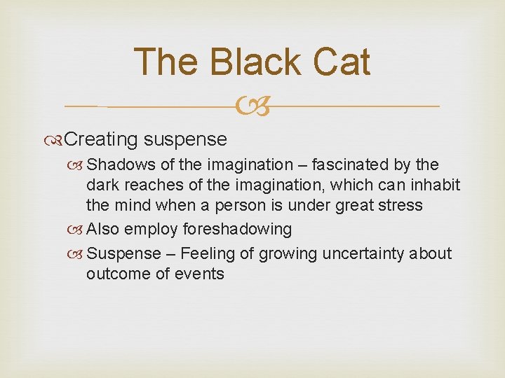 The Black Cat Creating suspense Shadows of the imagination – fascinated by the dark