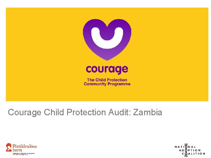 Courage Child Protection Audit: Zambia 