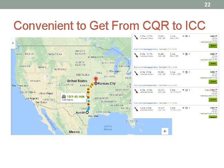 22 Convenient to Get From CQR to ICC 