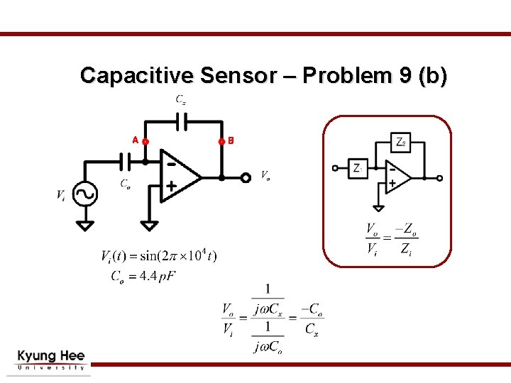 Capacitive Sensor – Problem 9 (b) A B 