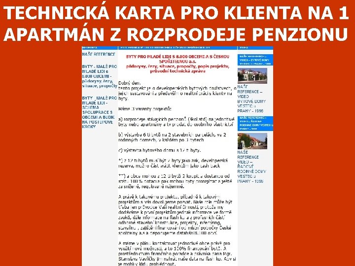 TECHNICKÁ KARTA PRO KLIENTA NA 1 APARTMÁN Z ROZPRODEJE PENZIONU 