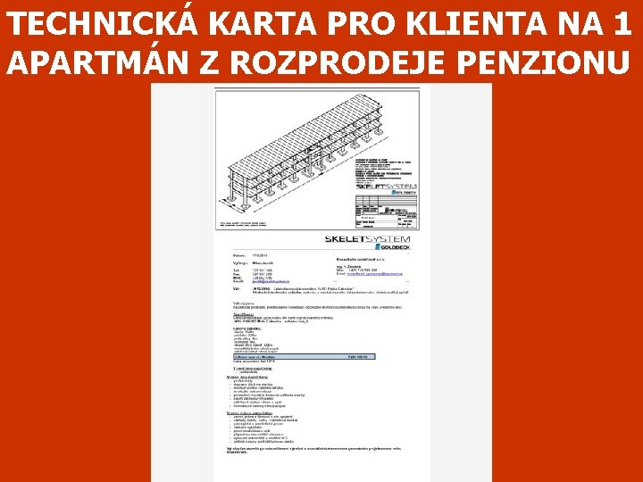 TECHNICKÁ KARTA PRO KLIENTA NA 1 APARTMÁN Z ROZPRODEJE PENZIONU 