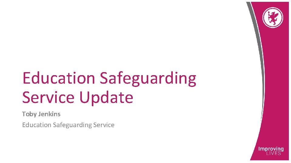 Somerset Designated Safeguarding Lead Briefing Education Safeguarding