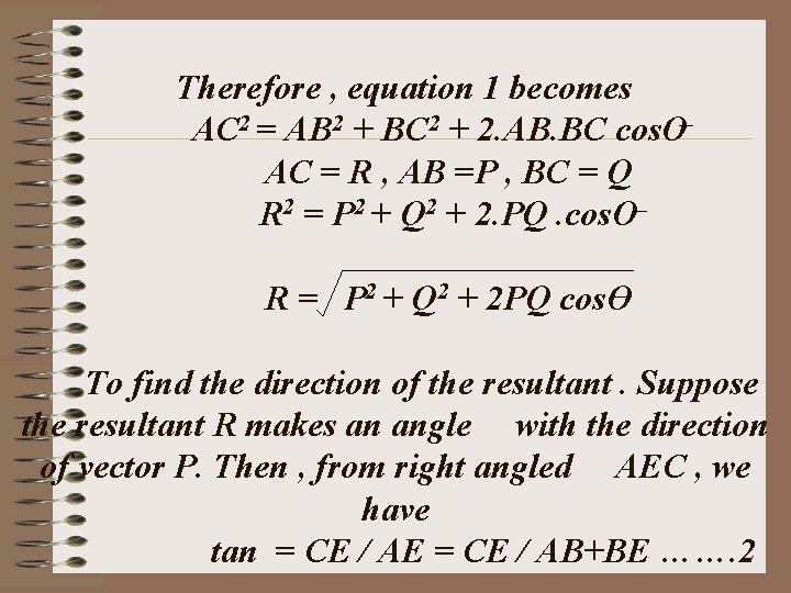 Therefore , equation 1 becomes AC 2 = AB 2 + BC 2 +