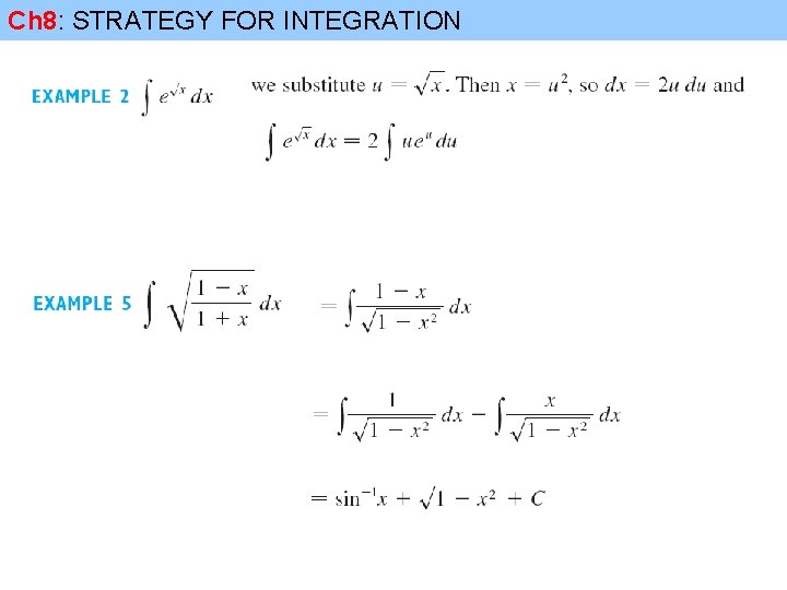 Ch 8: STRATEGY FOR INTEGRATION 