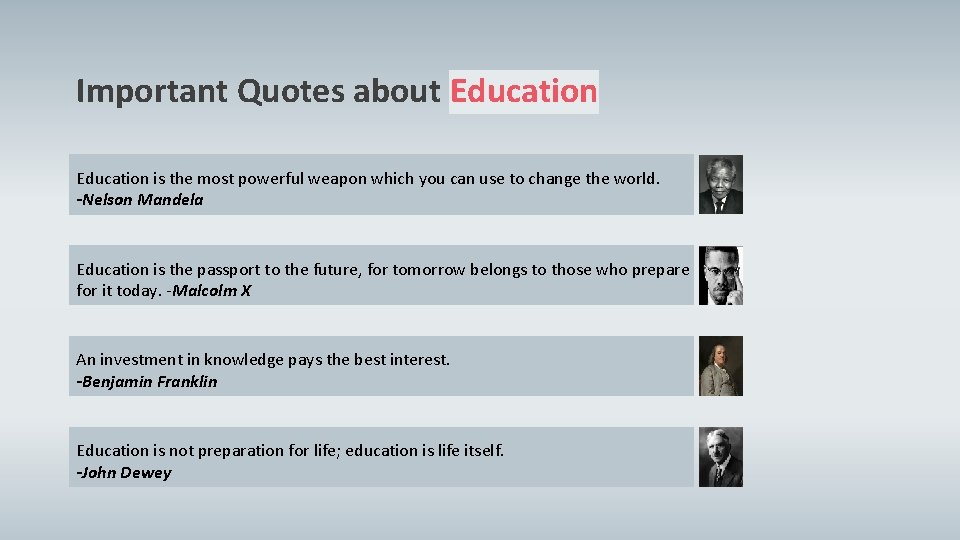 Important Quotes about Education is the most powerful weapon which you can use to