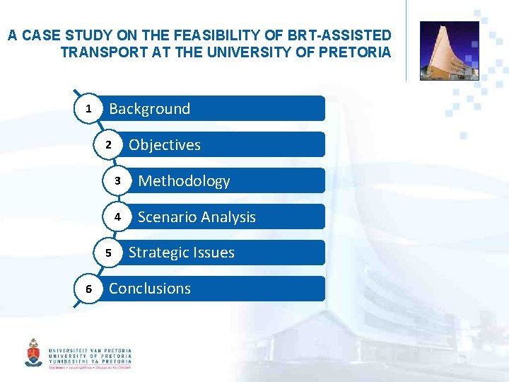 A CASE STUDY ON THE FEASIBILITY OF BRT-ASSISTED TRANSPORT AT THE UNIVERSITY OF PRETORIA