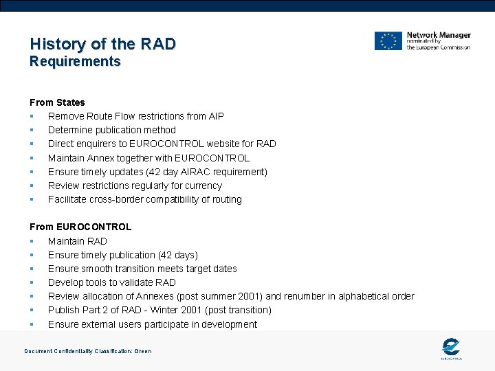 History of the RAD Requirements From States § Remove Route Flow restrictions from AIP