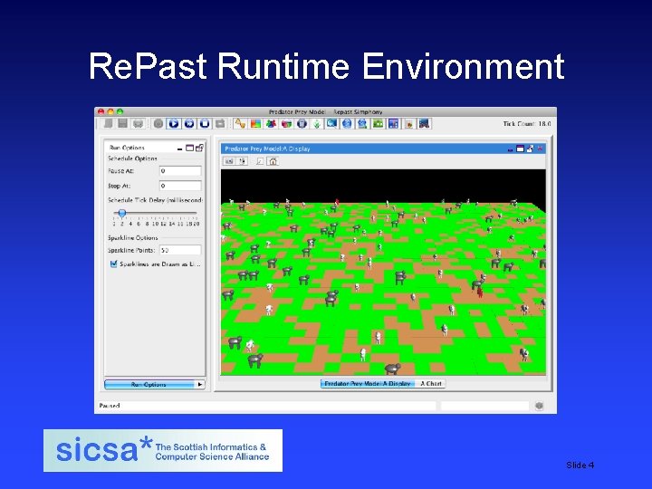 Re. Past Runtime Environment SICSA student induction day, 2009 Slide 4 Re. Past Runtime Environment SICSA student induction day, 2009 Slide 4
