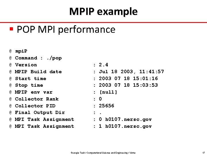 MPIP example § POP MPI performance @ @ @ mpi. P Command : . MPIP example § POP MPI performance @ @ @ mpi. P Command : .