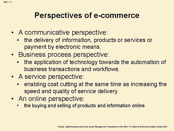 Slide 1. 11 Perspectives of e-commerce • A communicative perspective: • the delivery of Slide 1. 11 Perspectives of e-commerce • A communicative perspective: • the delivery of