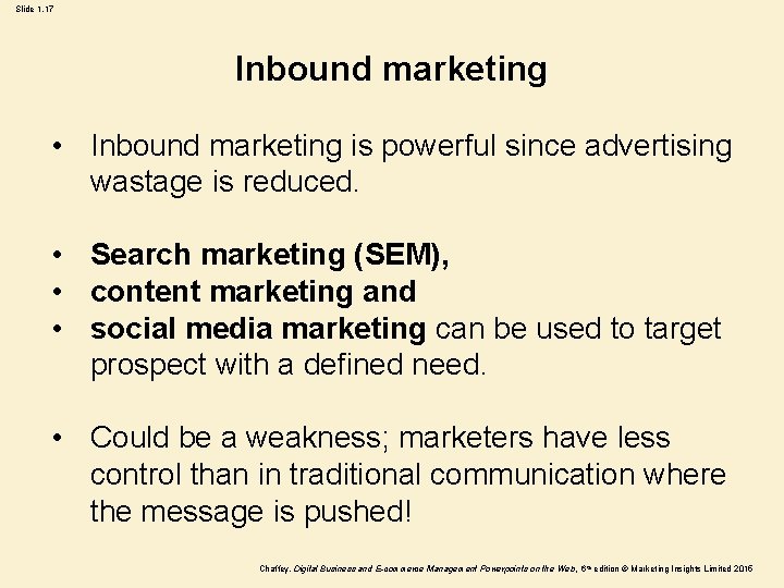 Slide 1. 17 Inbound marketing • Inbound marketing is powerful since advertising wastage is Slide 1. 17 Inbound marketing • Inbound marketing is powerful since advertising wastage is