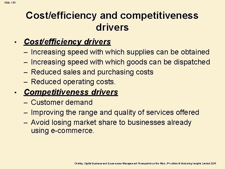 Slide 1. 53 Cost/efficiency and competitiveness drivers • Cost/efficiency drivers – – • Increasing Slide 1. 53 Cost/efficiency and competitiveness drivers • Cost/efficiency drivers – – • Increasing