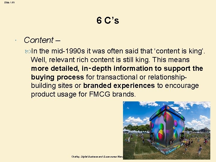 Slide 1. 61 6 C’s Content – In the mid-1990 s it was often Slide 1. 61 6 C’s Content – In the mid-1990 s it was often