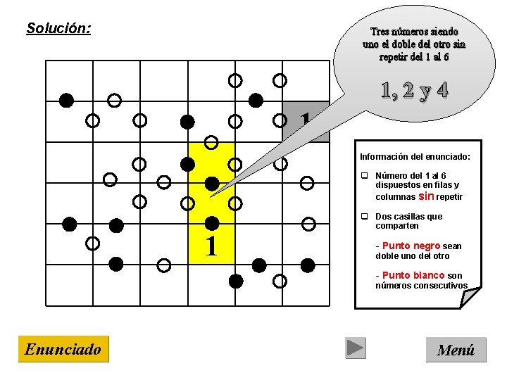 Solución: Tres números siendo uno el doble del otro sin repetir del 1 al