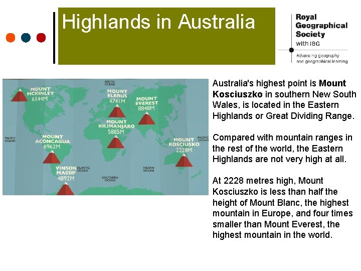 Highlands in Australia's highest point is Mount Kosciuszko in southern New South Wales, is