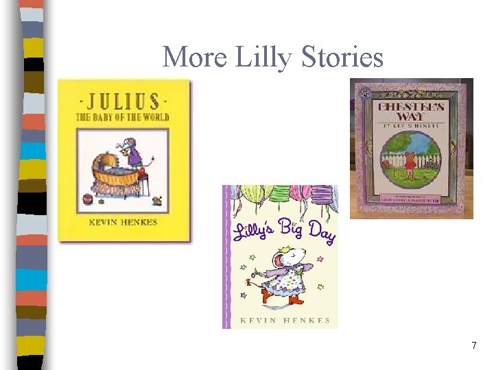 More Lilly Stories 7 