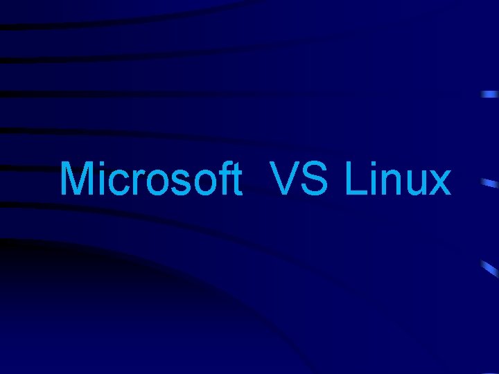 Microsoft VS Linux 