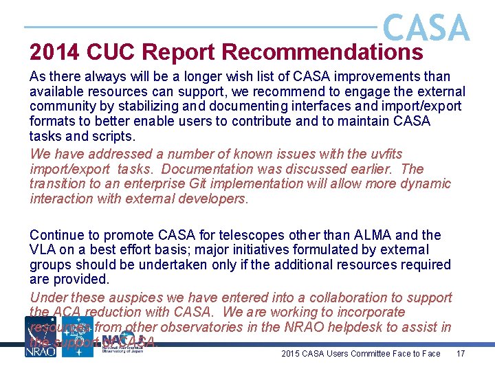 CASA 2014 CUC Report Recommendations As there always will be a longer wish list